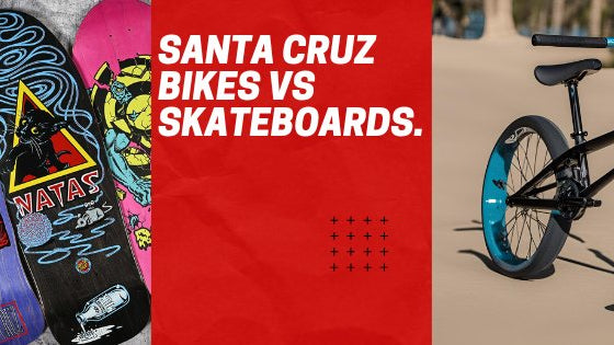 Are Santa Cruz Bikes and Skateboards the same company? - SkateTillDeath.com