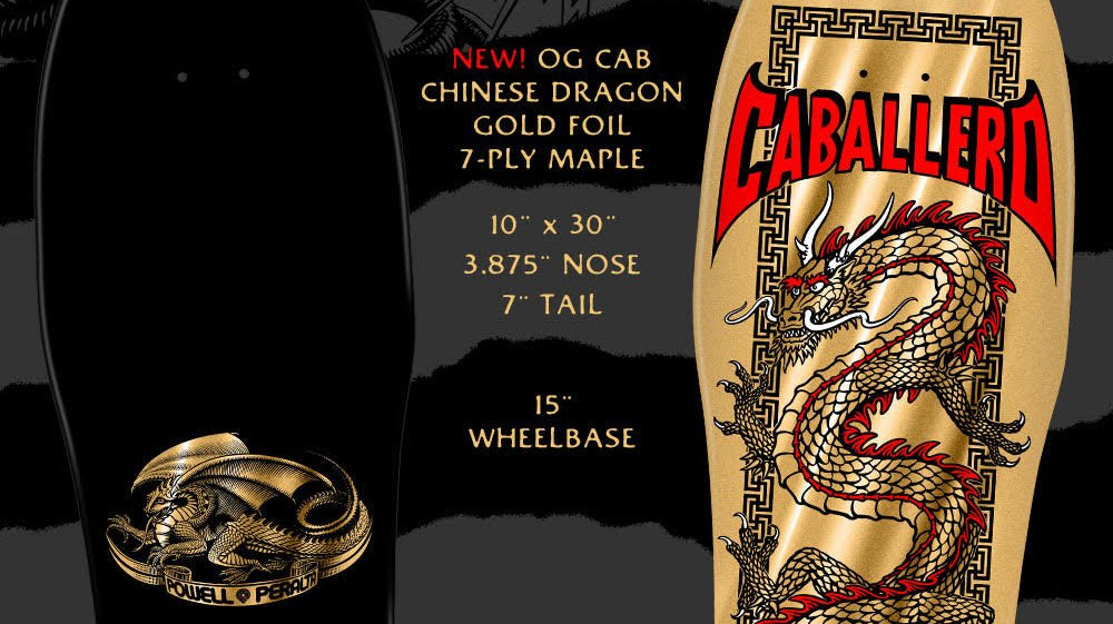 Pre-Order Now: Powell-Peralta Steve Caballero Chinese Dragon '22' 10" Gold Foil Skateboard Deck - SkateTillDeath.com
