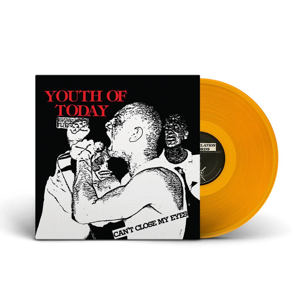 Youth Of Today "Can't Close My Eyes" - Translucent Orange Vinyl - SkateTillDeath.com